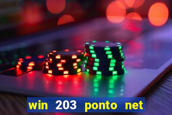 win 203 ponto net jogo download